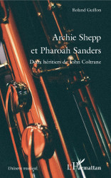 Archie Shepp & Pharoah Sanders